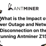 what-is-the-impact-of-power-outage-and-network-disconnection-on-the-running-antminer-z15_