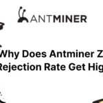 why-does-antminer-z15-rejection-rate-get-high_